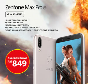 【馬來西亞】Asus正式引進4GB RAM版本Zenfone Max Pro (M1)到大馬！7月24日还有Zenfone Max Pro M1网购促销活动！ 1