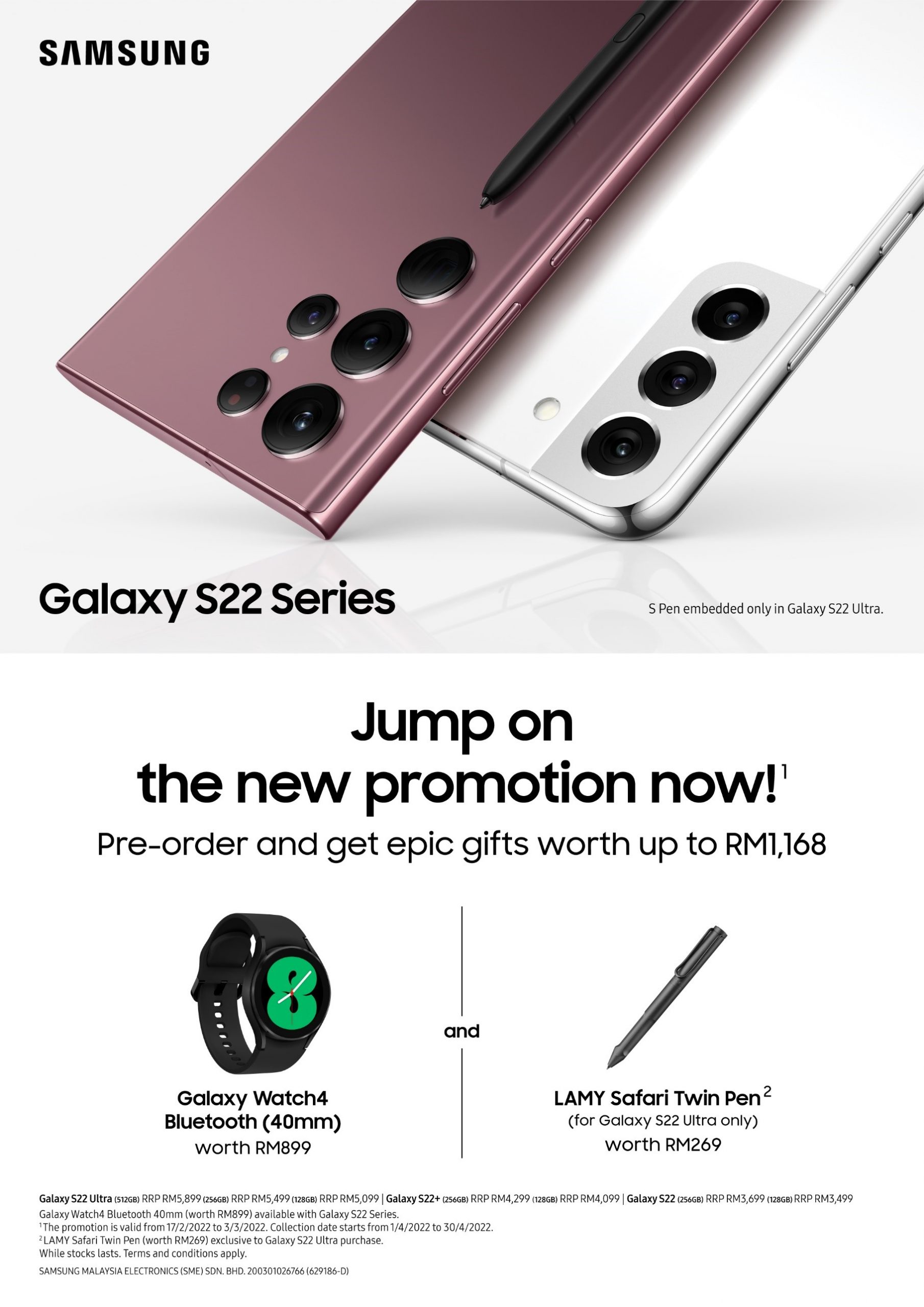 預購贈品更新：現下訂 Samsung Galaxy S22 系列可獲價值最高 RM1,168 贈品；直接贈送 Galaxy Watch4！ 1