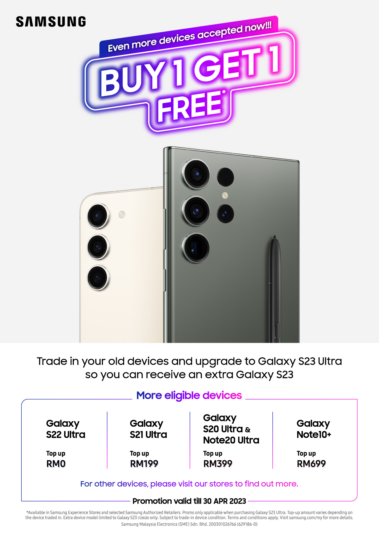 買一送一促銷延長至4月30日：新增 iPhone Pro 系列可 Trade in，將 Samsung Galaxy S23 Ultra 與 S23 同時帶回家！ 1