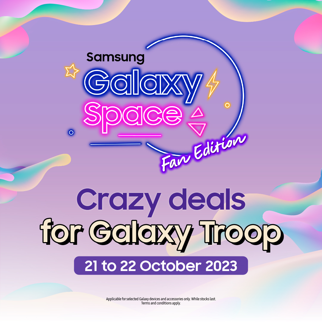 全馬八大地區同步舉辦 Galaxy Space FE 活動：Samsung Galaxy S23 FE 有超值優惠；購買 Galaxy Z Flip5/Fold5 折扣最高RM2000！ 1